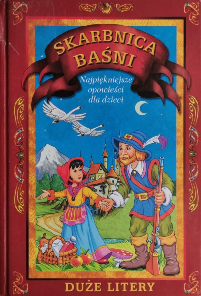 SKARBNICA BAŚNI. DUŻE LITERY
