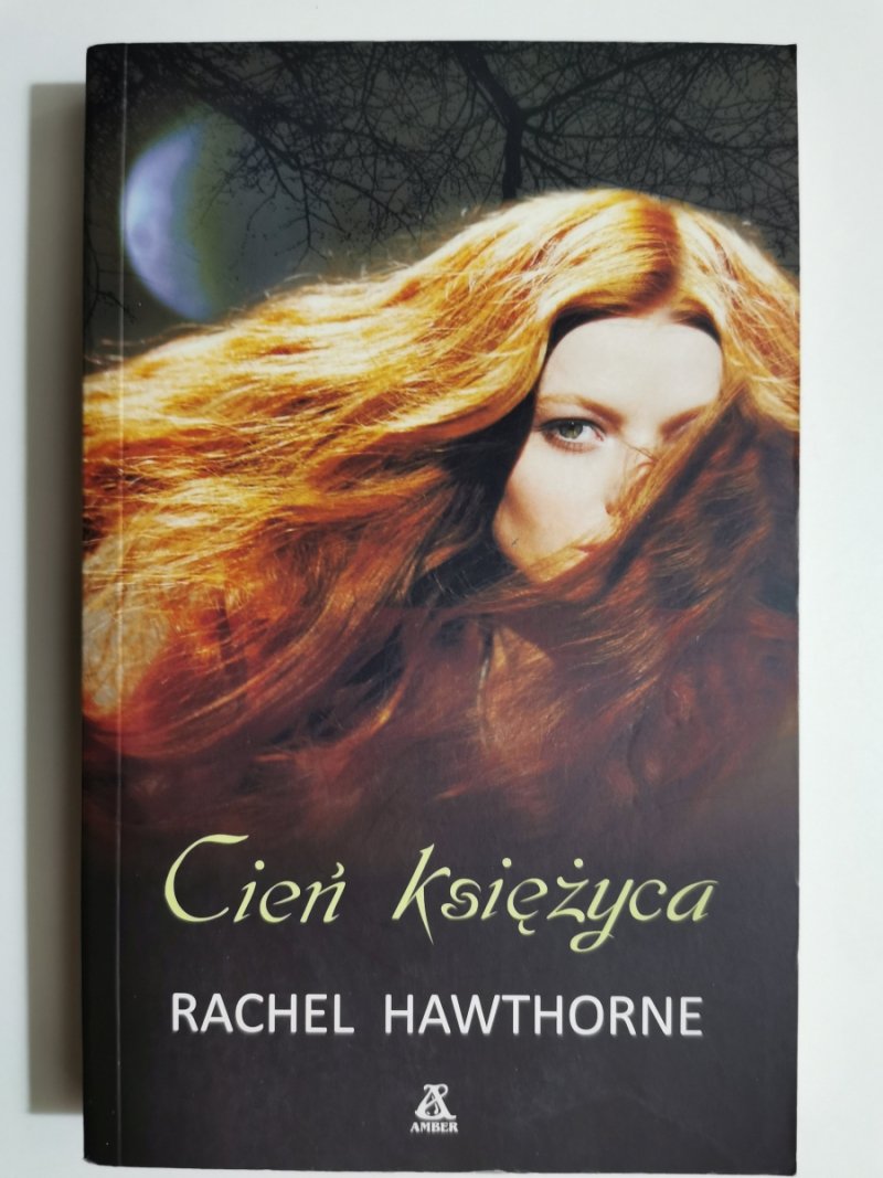 CIEŃ KSIĘŻYCA - Rachel Hawthorne