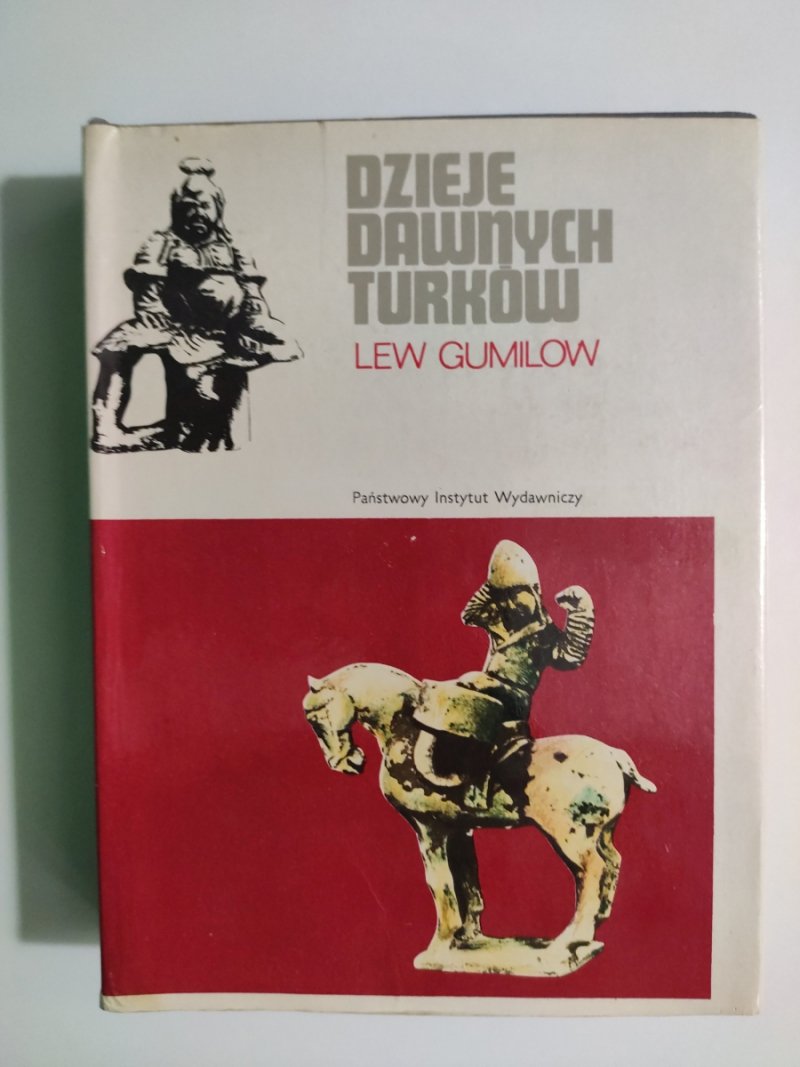 DZIEJE DAWNYCH TURKÓW - Lew Gumilow