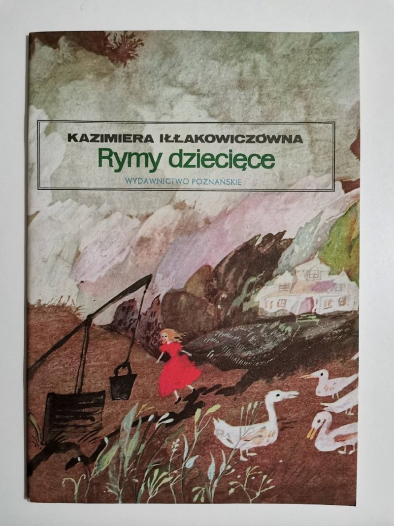 RYMY DZIECIĘCE - Kazimiera Iłłakowiczówna 1981