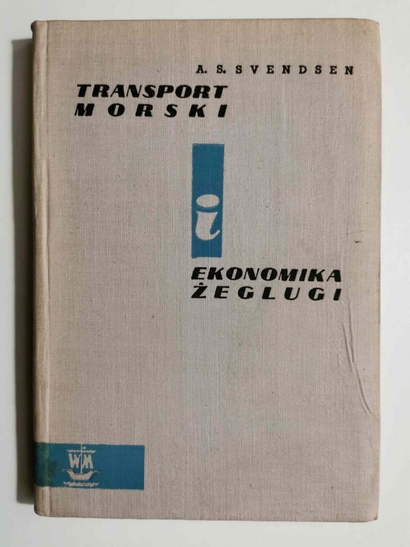 TRANSPORT MORSKI EKONOMIKA ŻEGLUGI - A. S. Svendsen 