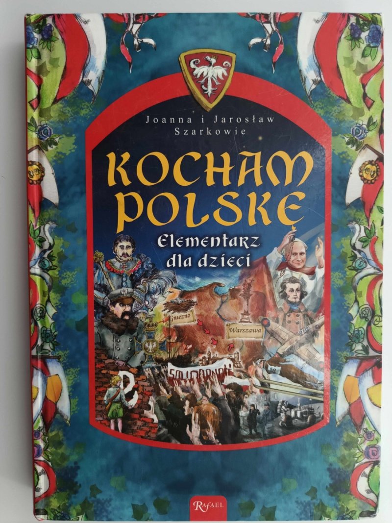 KOCHAM POLSKĘ. ELEMENTARZ DLA DZIECI