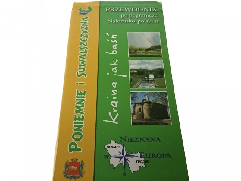 PRZEWODNIK PO POGRANICZU BIAŁORUSKO-POLSKIM