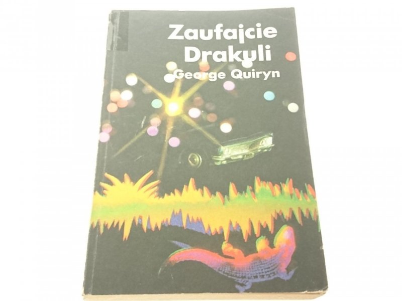 ZAUFAJCIE DRAKULI - George Quiryn 1979