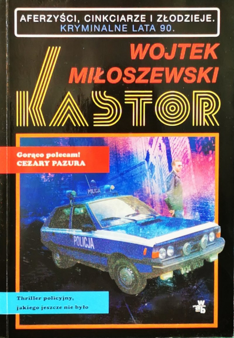 KASTOR - Wojciech Miłoszewski