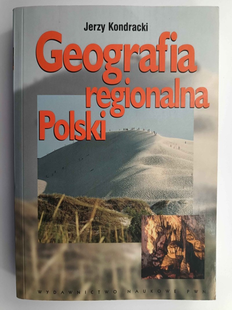 GEOGRAFIA REGIONALNA POLSKI - Jerzy Kondracki