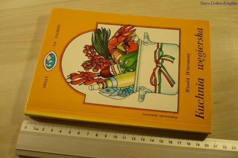 KUCHNIA WĘGIERSKA - Witold Wieromiej (1990)