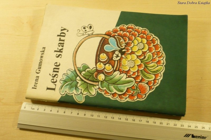 LEŚNE SKARBY - Irena Gumowska (1987)