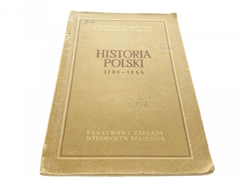 HISTORIA POLSKI 1795-1864 - Kieniewicz 1961