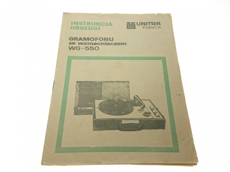 INSTRUKCJA OBSŁUGI GRAMOFONU ZE WZMACNIACZEM WG550