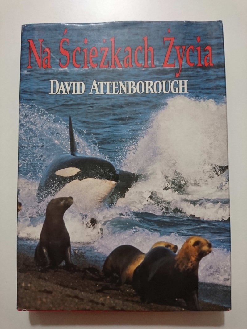 NA ŚCIEŻKACH ŻYCIA - David Attenborough
