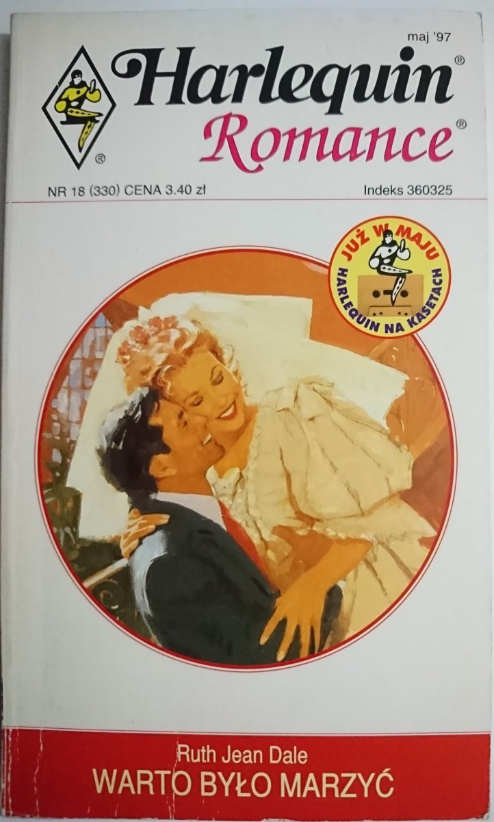 WARTO BYŁO MARZYĆ - Ruth Jean Dale 1997