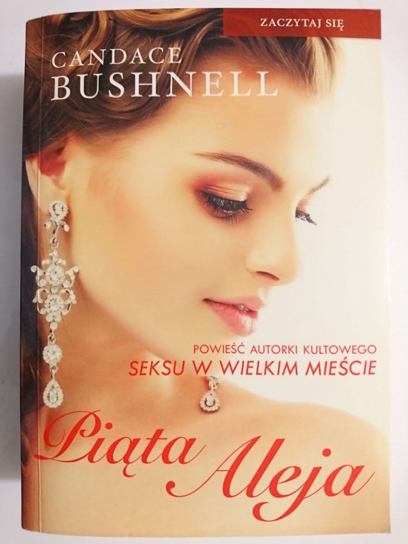 PIĄTA ALEJA - Candace Bushnell 2012