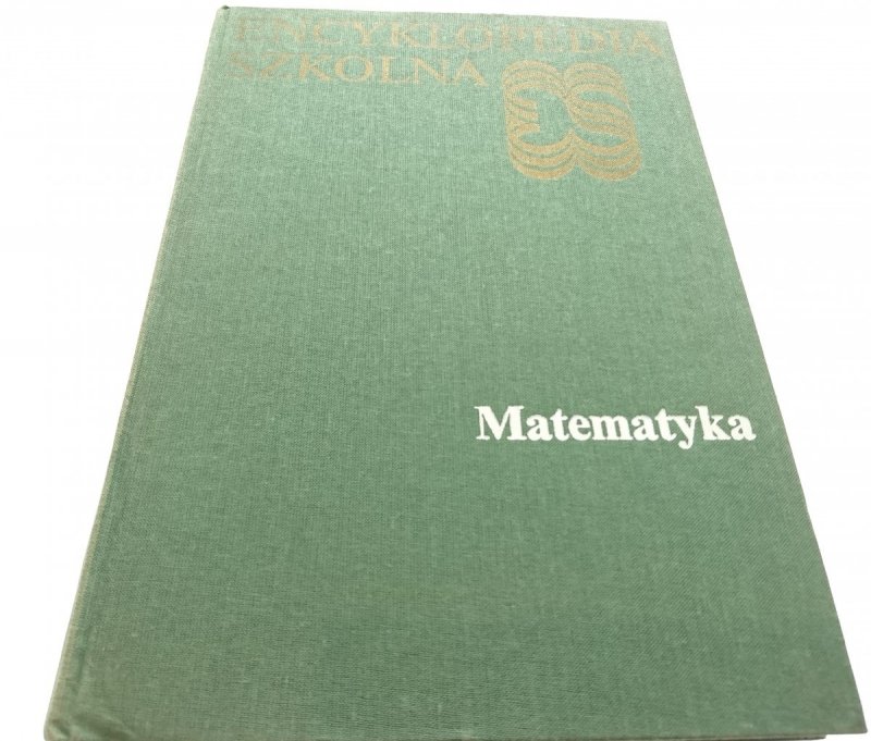 ENCYKLOPEDIA SZKOLNA. MATEMATYKA 1988