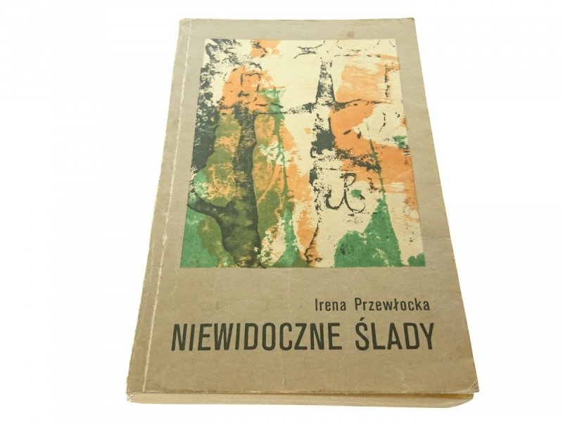 NIEWIDOCZNE ŚLADY - Irena Przewłocka (1980)