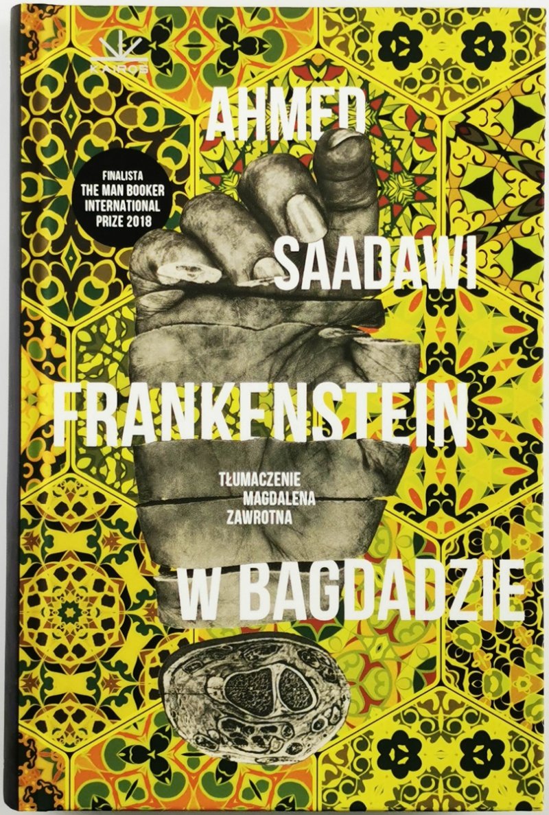 FRANKENSTEIN W BAGDADZIE - Ahmed Saadawi