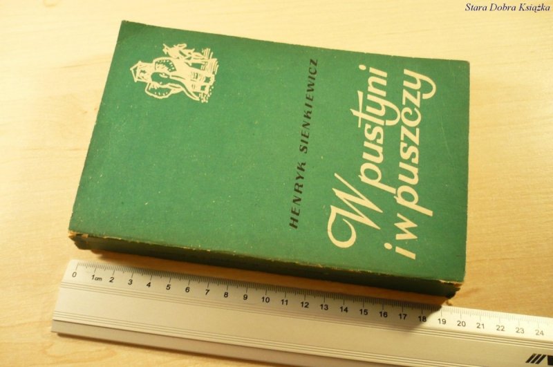 W PUSTYNI I W PUSZCZY - Henryk Sienkiewicz (1963)