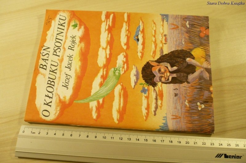BAŚŃ O KŁOBUKU PSOTNIKU - Józef Jacek Rojek 1987