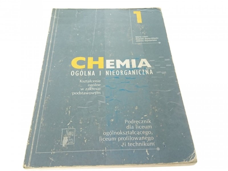 CHEMIA OGÓLNA I NIEORGANICZNA 1 PODRĘCZNIK (2002)