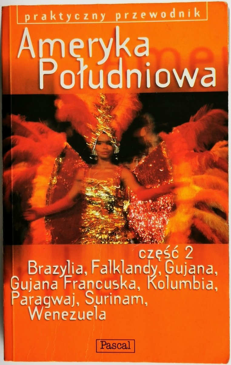 AMERYKA POŁUDNIOWA CZĘŚĆ 2  