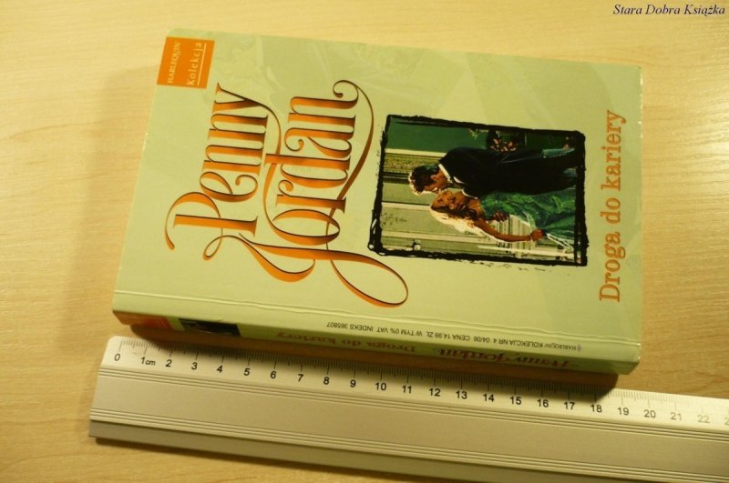 DROGA DO KARIERY - Penny Jordan (2006)