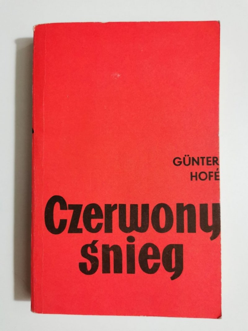 CZERWONY ŚNIEG - Gunter Hofe 1973
