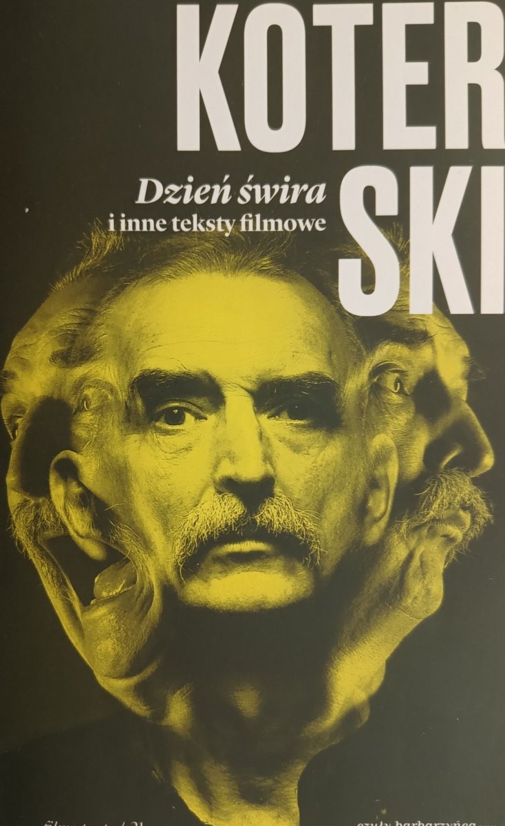 DZIEŃ ŚWIRA I INNE TEKSTY FILMOWE