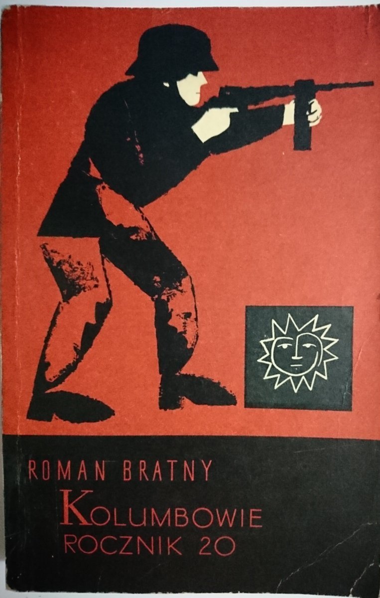 KOLUMBOWIE ROCZNIK 20 TOM I i II Roman Bratny 1964