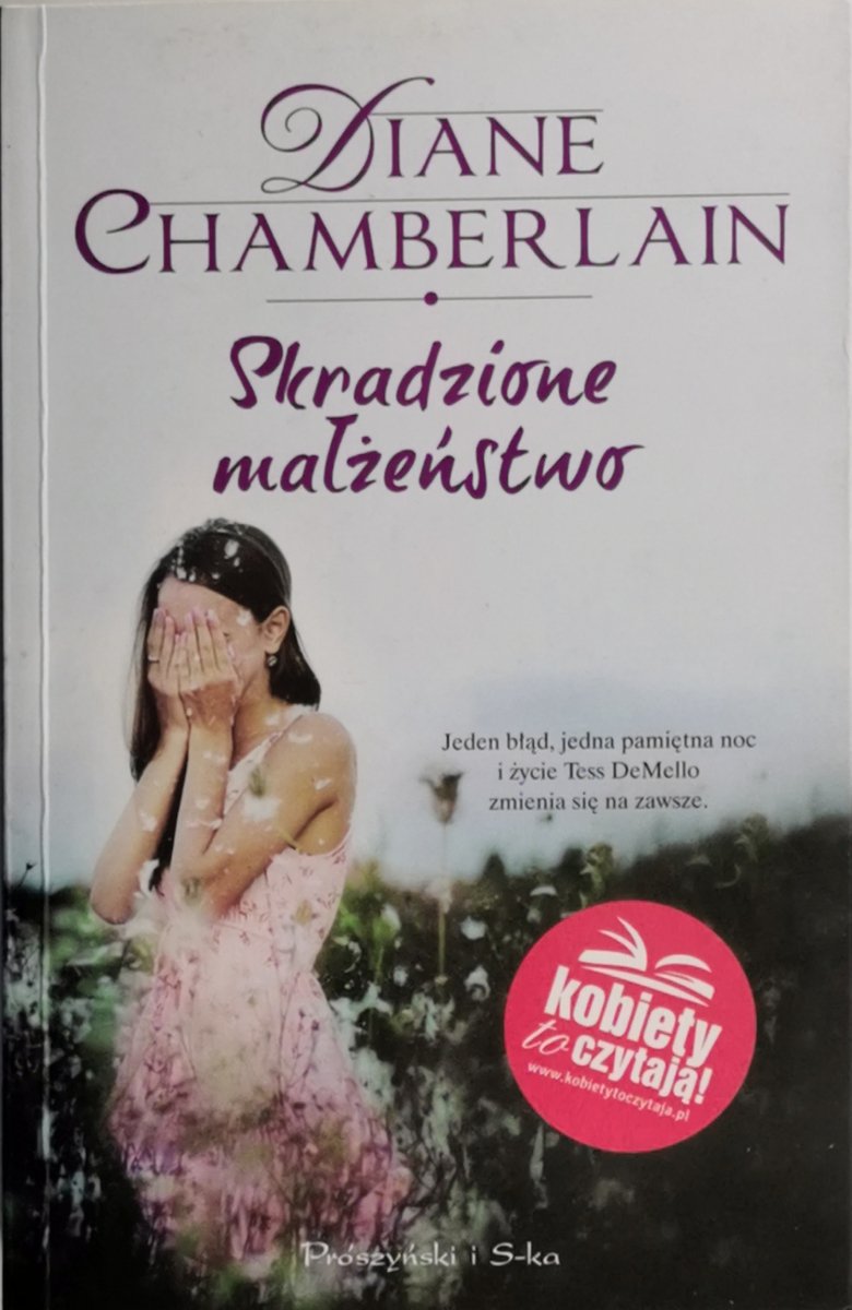 SKRADZIONE MAŁŻEŃSTWO - Diane Chamberlain