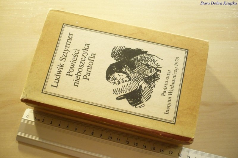 POWIEŚCI NIEBOSZCZYKA PANTOFLA - Sztyrmer 1978