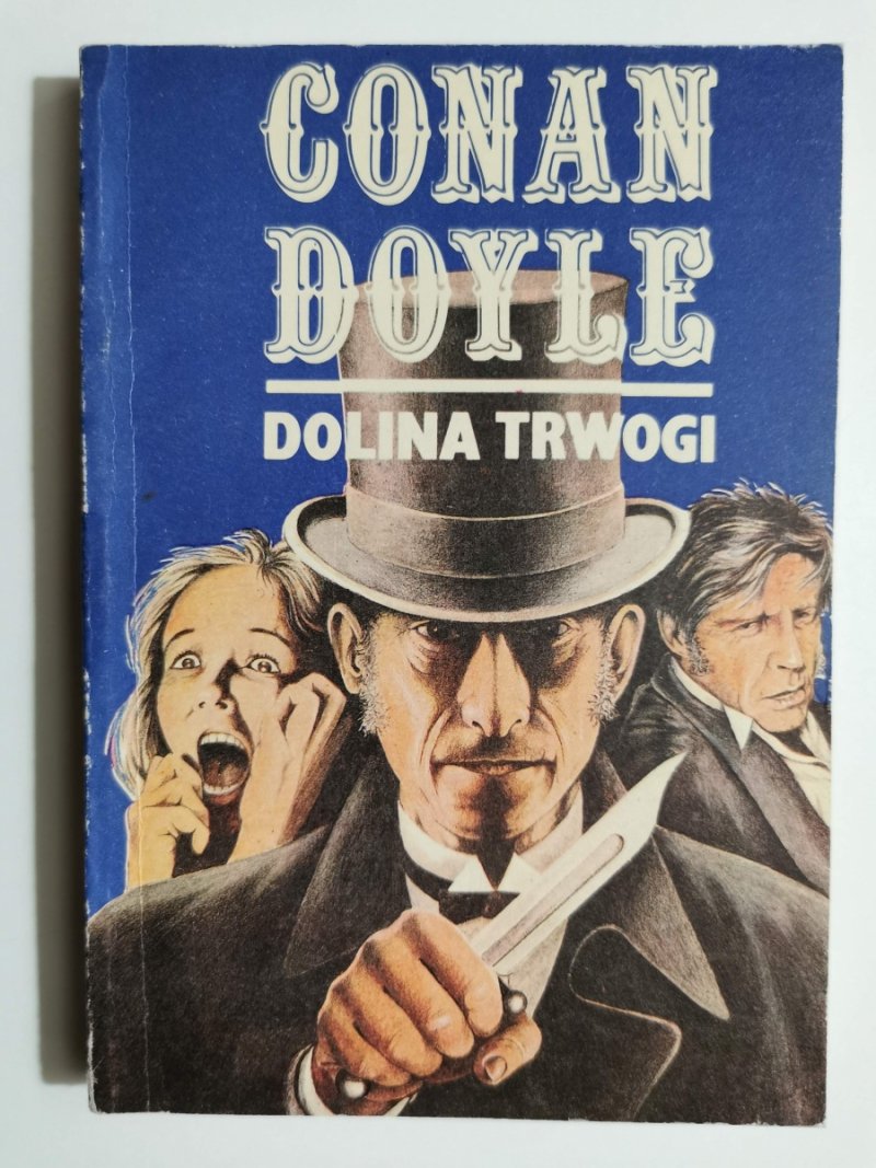 DOLINA TRWOGI - Conan Doyle