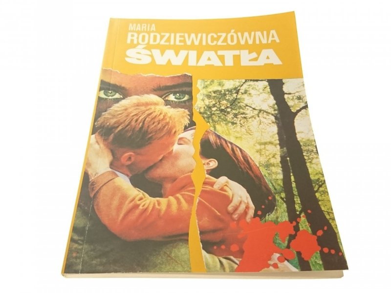 ŚWIATŁA - Maria Rodziewiczówna 1991