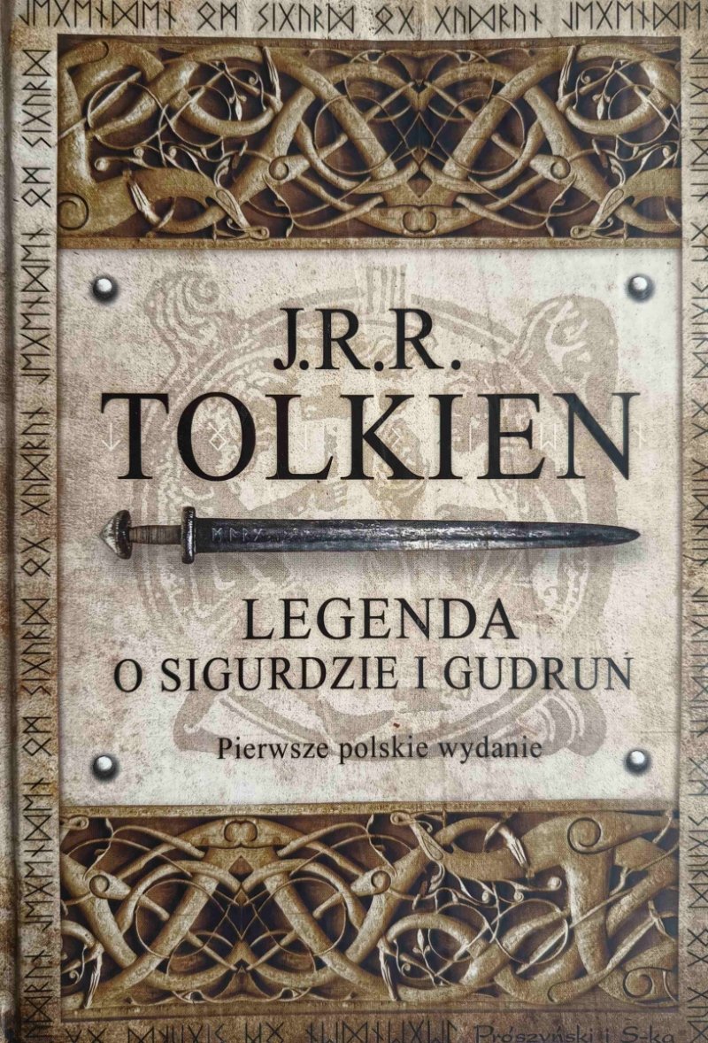 LEGENDA O SIGURDZIE I GUDRUN - J.R.R. Tolkien