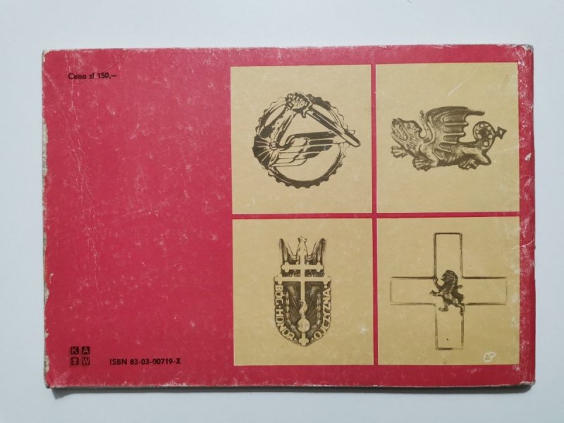 OZNAKI I ODZNAKI POLSKICH SIŁ ZBROJNYCH NA ZACHODZIE 1984