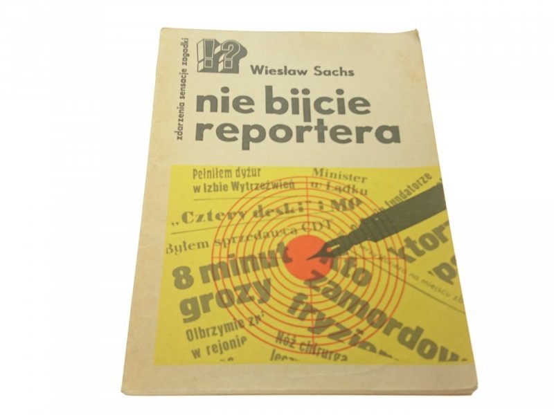 NIE BIJCIE REPORTERA - Wiesław Sachs (1976)