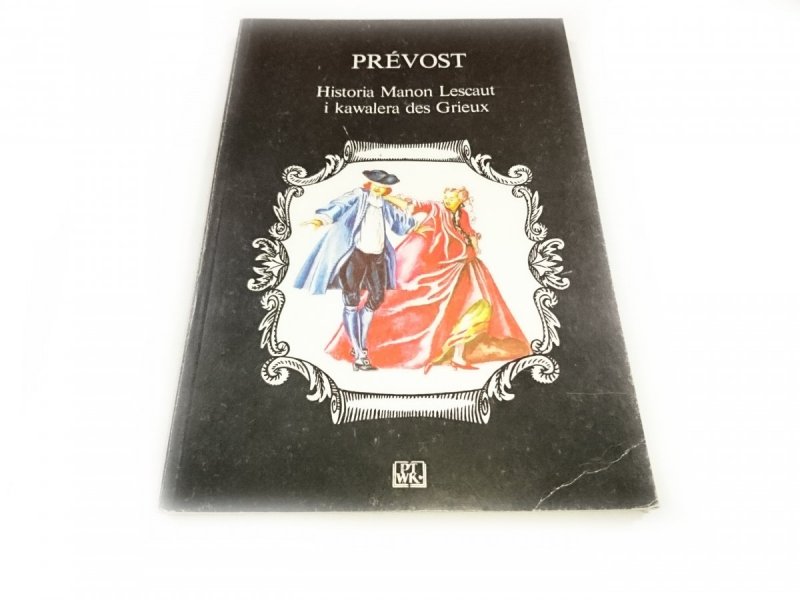 HISTORIA MANON LESCAUT I KAWALERA DES GRIEUX 1987
