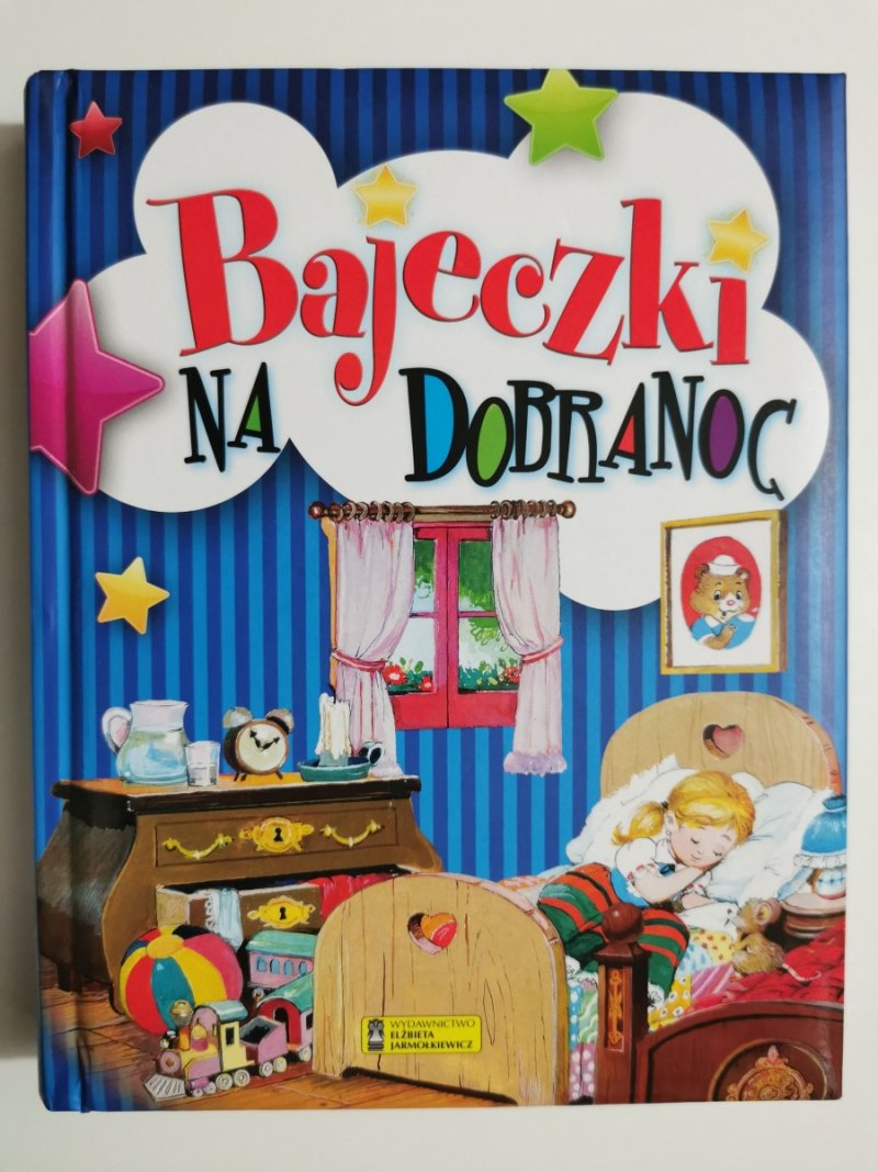 BAJECZKI NA DOBRANOC - Elżbieta Jarmołkiewicz