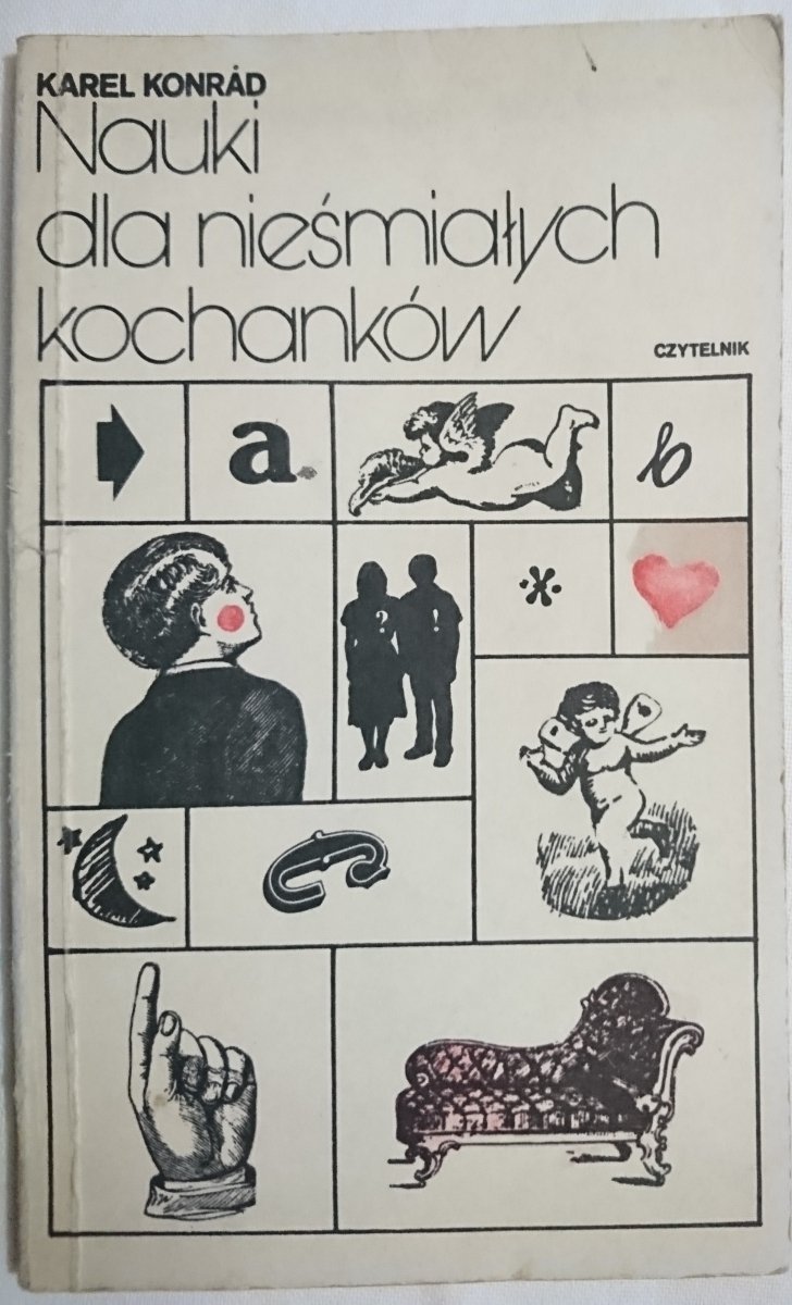 NAUKI DLA NIEŚMIAŁYCH KOCHANKÓW - K. Konrad 1985