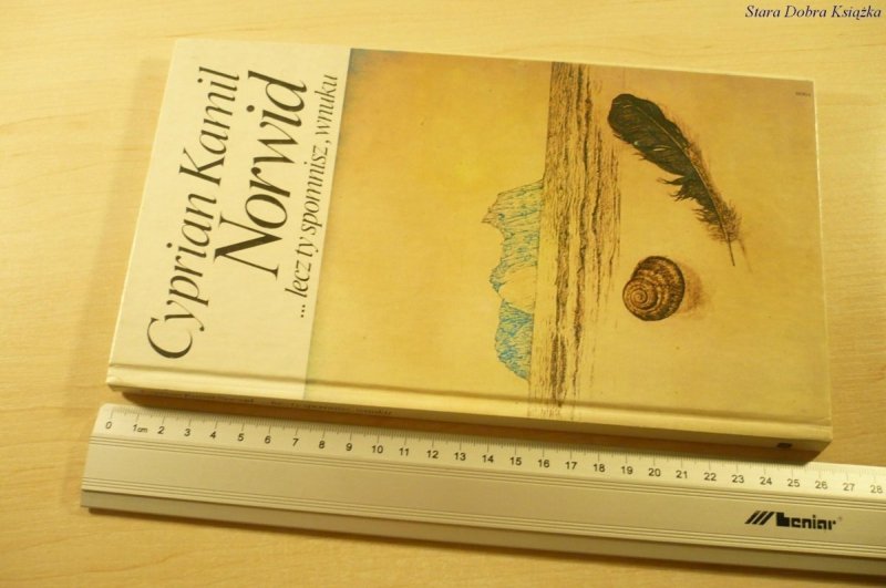 LECZ TY SPOMNISZ, WNUKU Cyprian Kamil Norwid 1985
