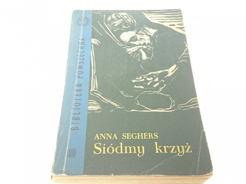 SIÓDMY KRZYŻ - Anna Seghers (1963)