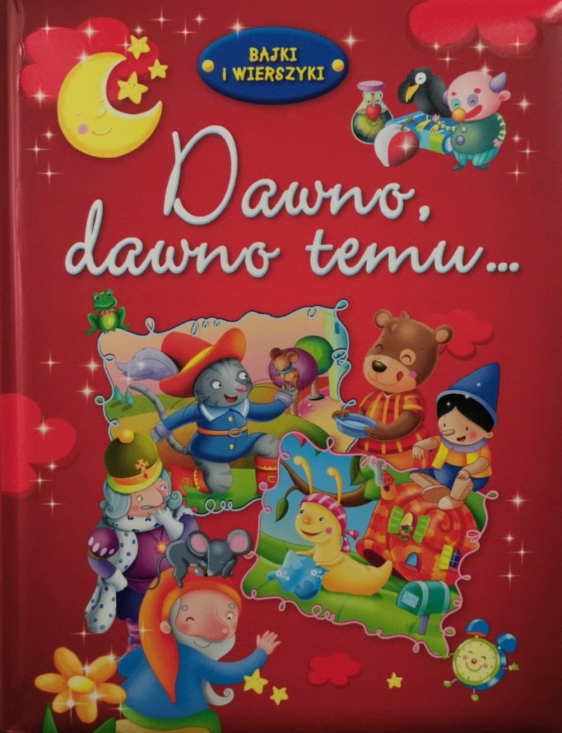 DAWNO, DAWNO TEMU…
