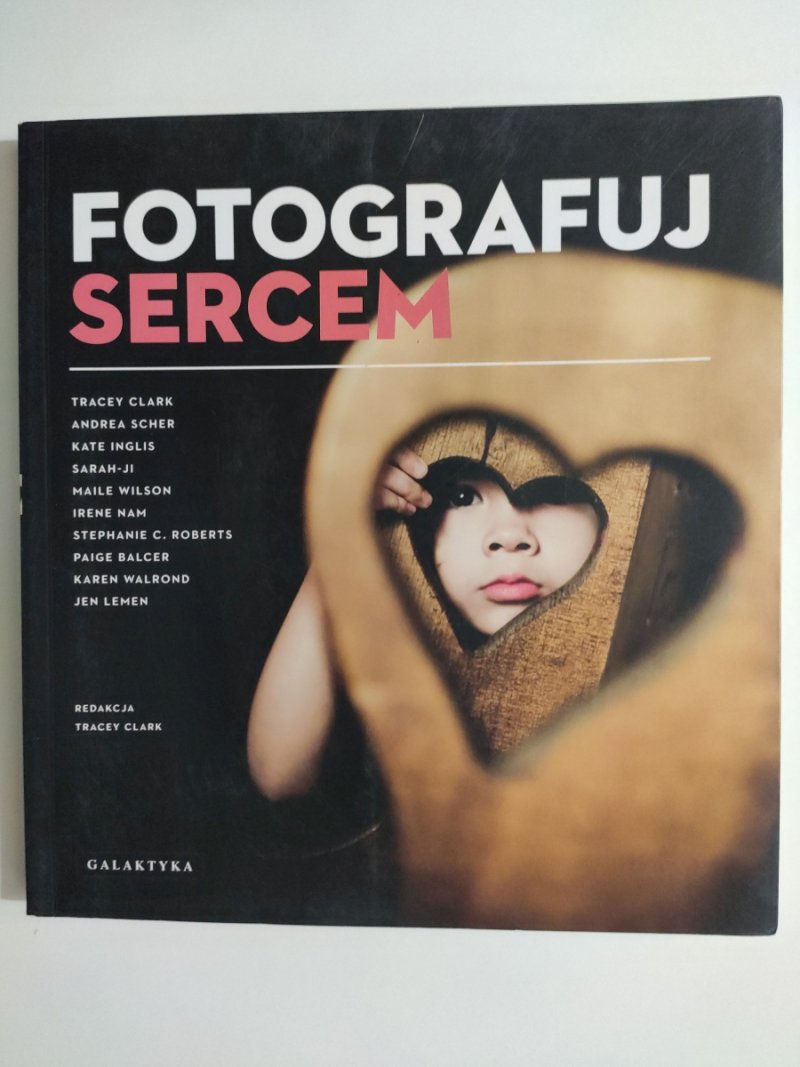 FOTOGRAFUJ SERCEM - Tracey Clark