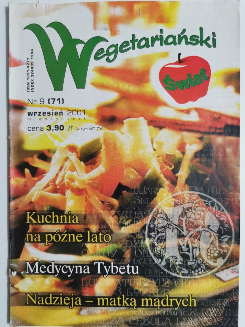 WEGETARIAŃSKI ŚWIAT NR 9 (71) WRZESIEŃ 2001