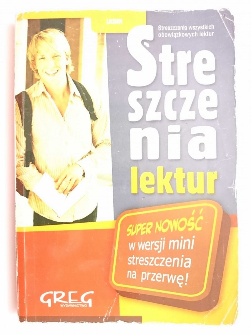 STRESZCZENIA LEKTUR. LICEUM 