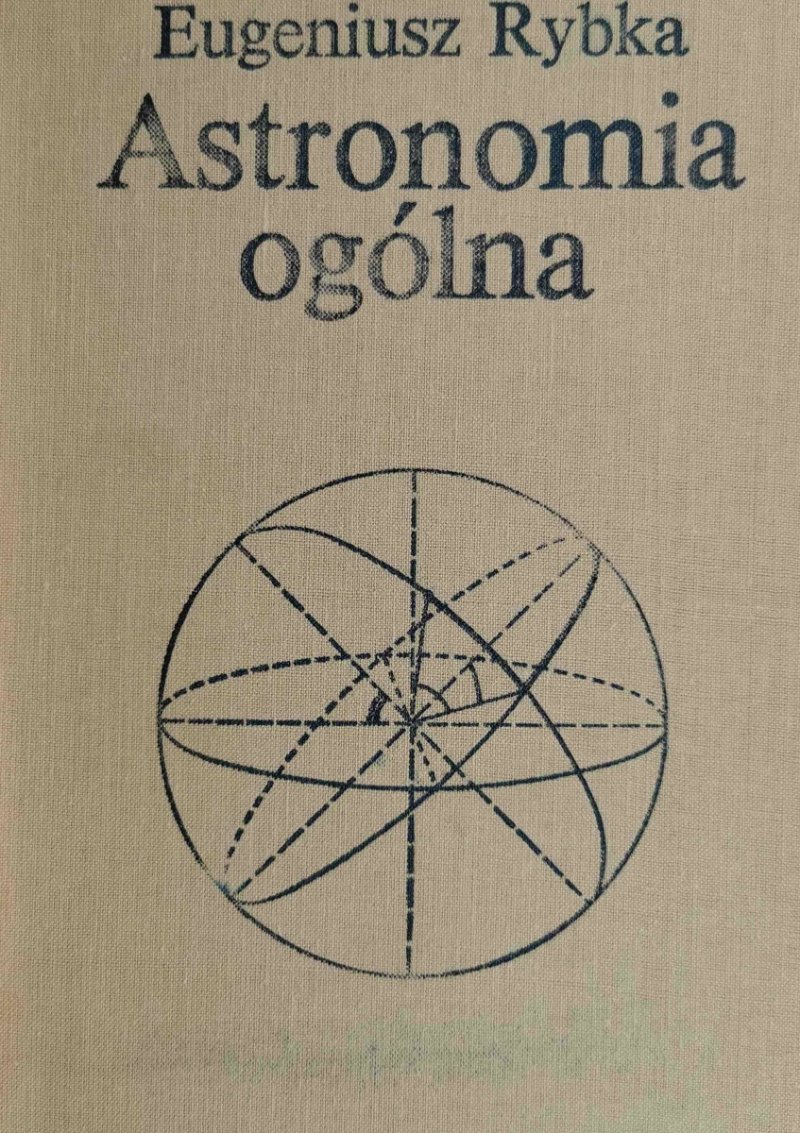 ASTRONOMIA OGÓLNA - Eugeniusz Rybka