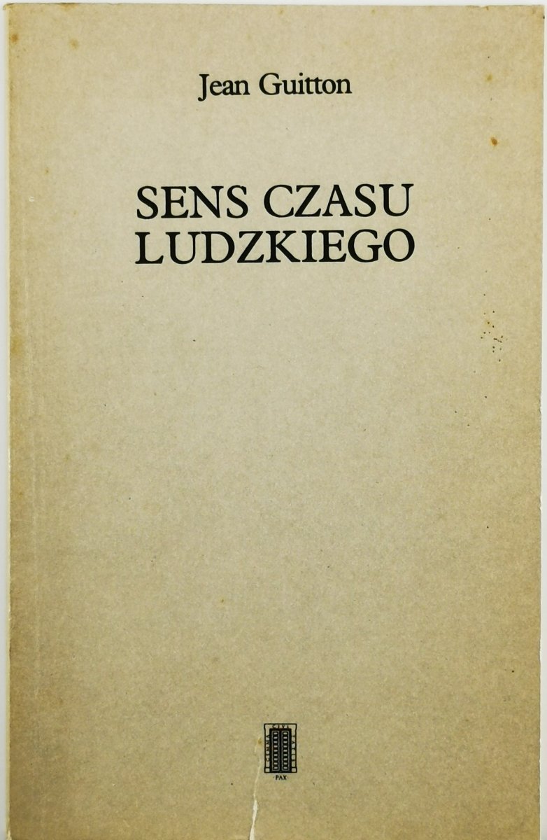 SENS CZASU LUDZKIEGO - Jean Guitton