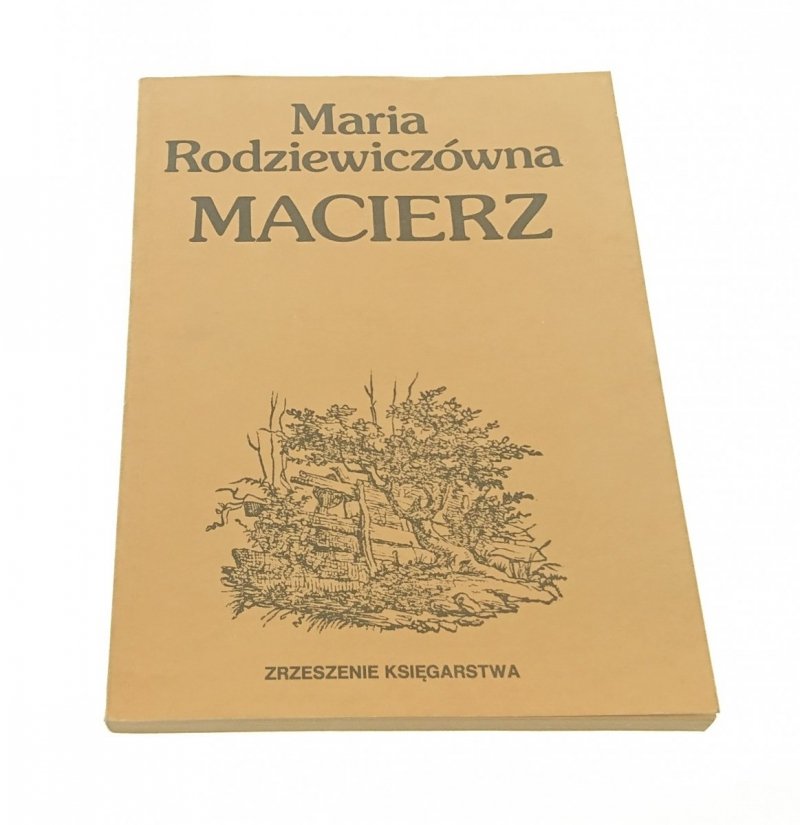 MACIERZ - Maria Rodziewiczówna 1983