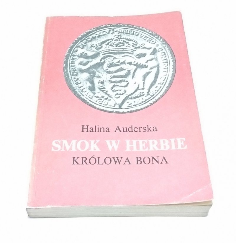 SMOK W HERBIE TOM 2 KRÓLOWA BONA - Auderska 1984