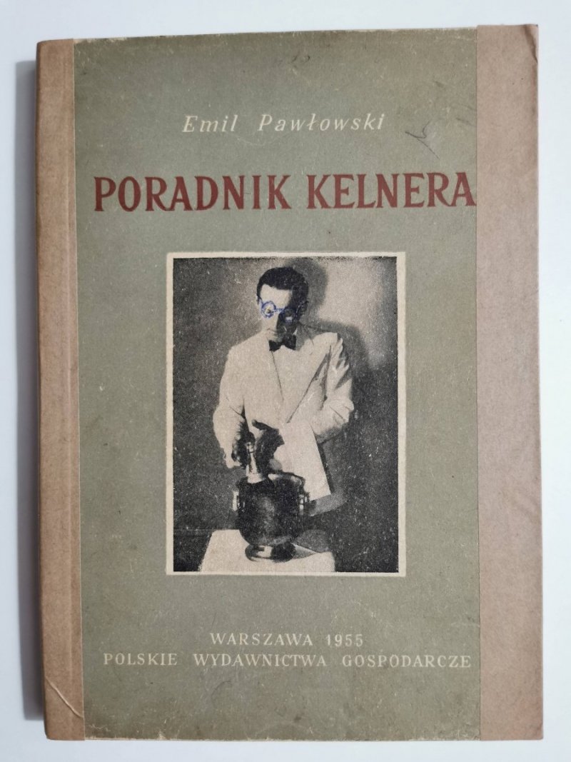 PORADNIK KELNERA - Emil Pawłowski 1955