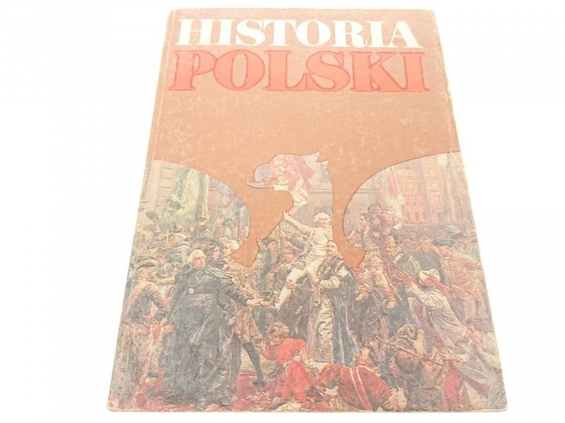 HISTORIA POLSKI 1764-1864 - Gierowski (1987)